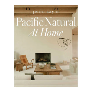 Pacific Natural at Home book cover with neutral high end furniture and decor pieces.